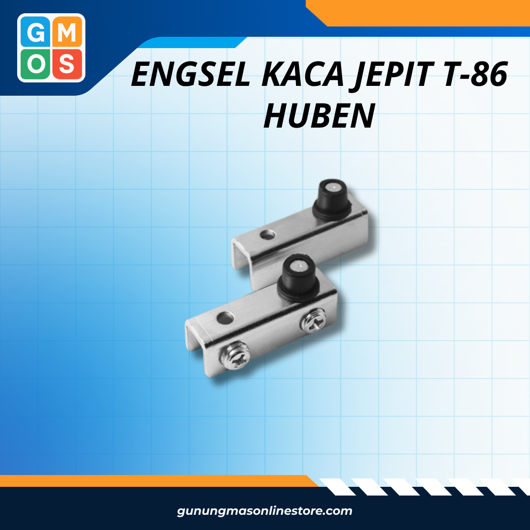ENGSEL KACA JEPIT T-86